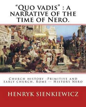 Quo Vadis de Henryk Sienkiewicz