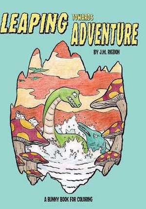Leaping Towards Adventure de Rigdon, J. M.
