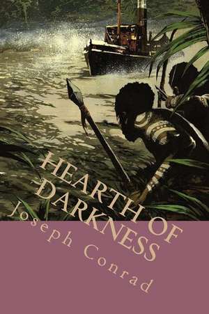 Hearth of Darkness de Joseph Conrad