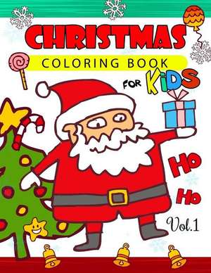 Christmas Coloring Books for Kids Vol.1 de Red Hat Art