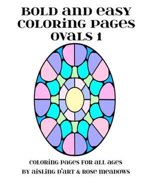 Bold and Easy Coloring Pages - Ovals 1 de Aisling D'Art