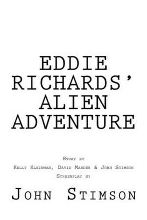 Eddie Richards' Alien Adventure de John Stimson