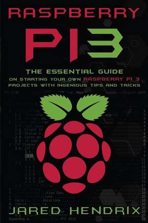 Raspberry Pi de Hendrix, Jared