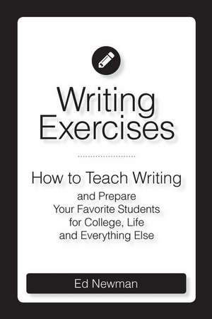 Writing Exercises de Ed Newman