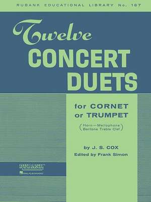 Twelve Concert Duets for Cornet or Trumpet de J S Cox