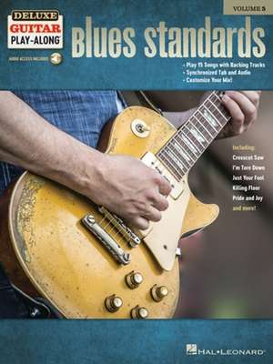 Blues Standards - Deluxe Guitar Play-Along Volume 5 Book/Online Audio