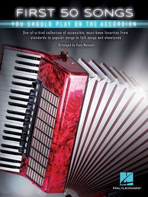 First 50 Songs You Should Play on the Accordion