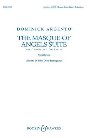 The Masque of Angels Suite: For Chorus and Orchestra Vocal Score de Dominick Argento