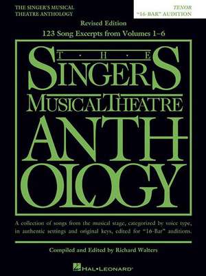 The Singer's Musical Theatre Anthology: Tenor - 16-Bar Audition (Replaces 00230041) de Richard Walters