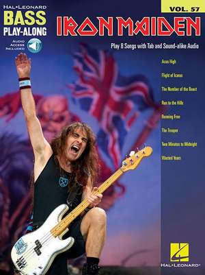 Iron Maiden: Bass Play-Along Volume 57 de Iron Maiden