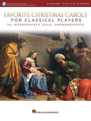 Favorite Christmas Carols for Classical Players with Online Audio of Piano Accompaniments