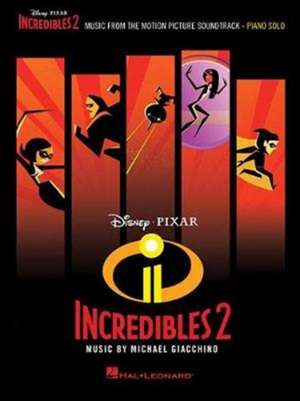 Incredibles 2: Music from the Motion Picture Soundtrack de Michael Giacchino