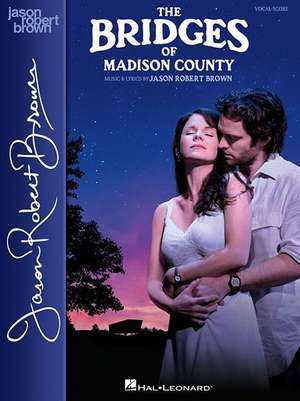 The Bridges of Madison County de Jason Robert Brown