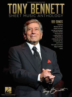 Tony Bennett Sheet Music Anthology de Tony Bennett