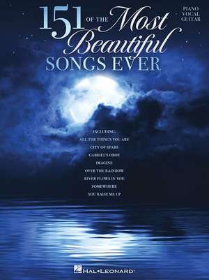 151 of the Most Beautiful Songs Ever de Hal Leonard Corp