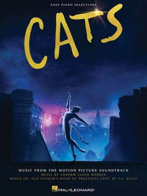 Cats: Easy Piano Selections from the Motion Picture Soundtrack de Andrew Lloyd Webber