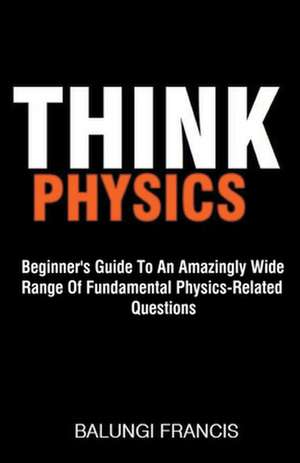 Think Physics de Balungi Francis