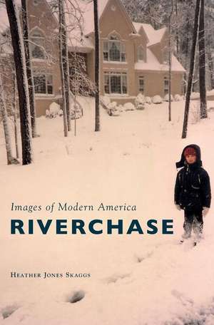 Riverchase de Heather Jones Skaggs