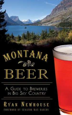 Montana Beer de Ryan Newhouse