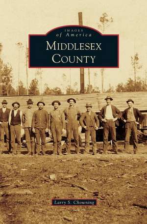 Middlesex County de Larry S. Chowning