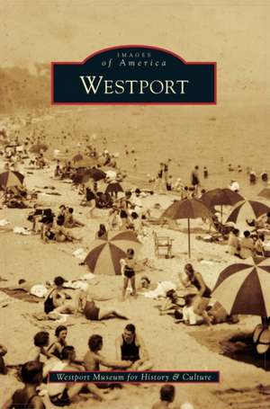 Westport de Westport Museum for History and Culture
