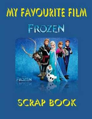 My Favourite Film - Frozen de Judge J