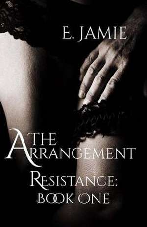 The Arrangement de E. Jamie