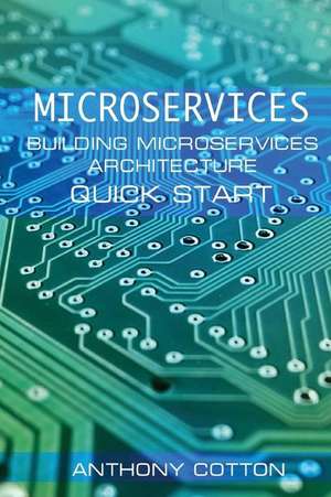 Microservices de Anthony Cotton