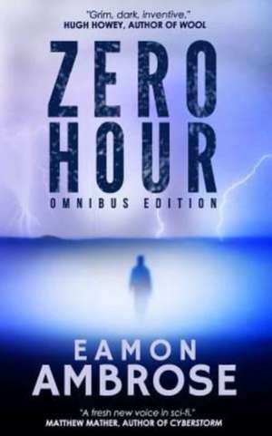 Zero Hour de Eamon Ambrose