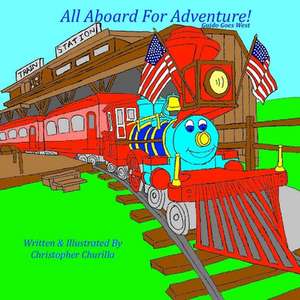 All Aboard for Adventure! de Christopher Churilla