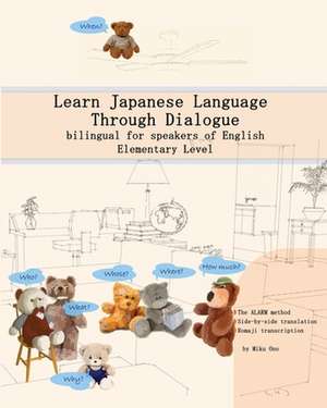 Learn Japanese Language Through Dialogue de Miku Ono