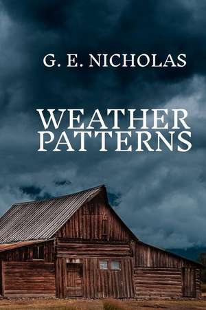 Weather Patterns de Nicholas, G. E.