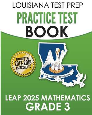 Louisiana Test Prep Practice Test Book Leap 2025 Mathematics Grade 3 de Test Master Press Louisiana