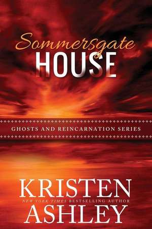 Sommersgate House de Kristen Ashley