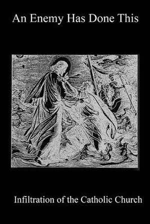 An Enemy Has Done This de David Bawden