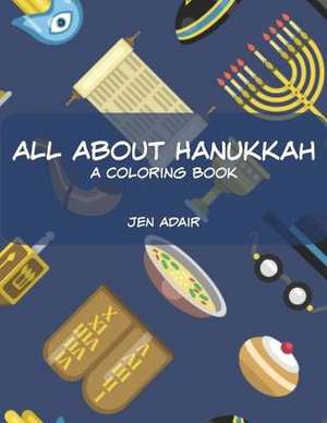 All about Hanukkah de Jen Adair