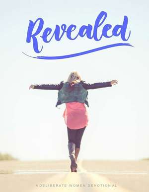 Revealed de Deliberate Women