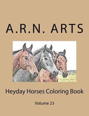 Heyday Horses Coloring Book de Arts, A. R. N.