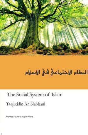 The Social System in Islam de An-Nabhani, Sh Taqiuddin