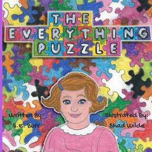 The Everything Puzzle de S. E. Burr