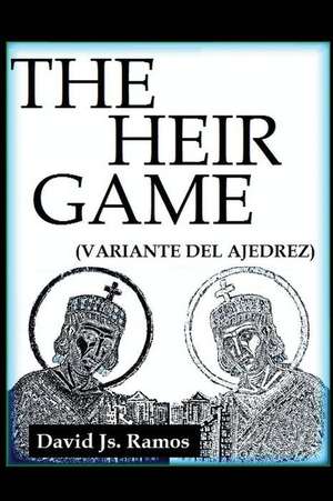 The Heir Game de David Js Ramos