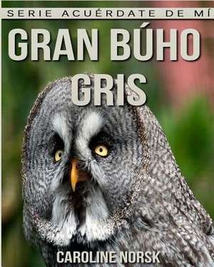 Gran Buho Gris de Caroline Norsk