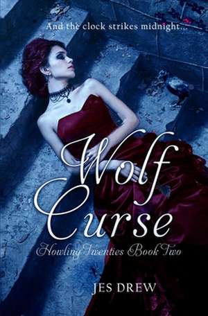 Wolf Curse de Jes Drew