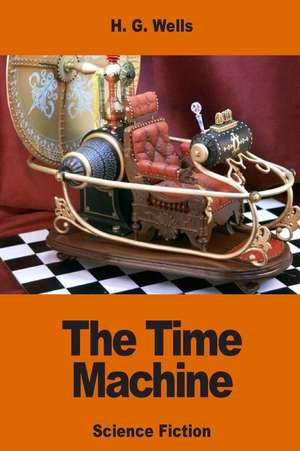 The Time Machine de H. G. Wells