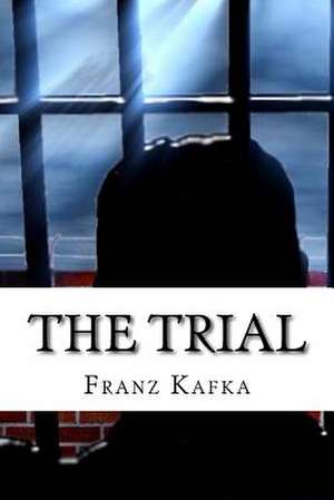 The Trial de Franz Kafka