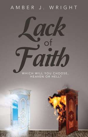 Lack of Faith de Wright, Amber Jekay