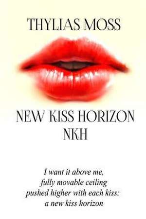 New Kiss Horizon de Thylias Moss