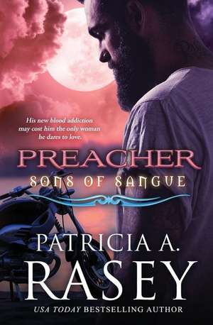 Preacher de Patricia A. Rasey