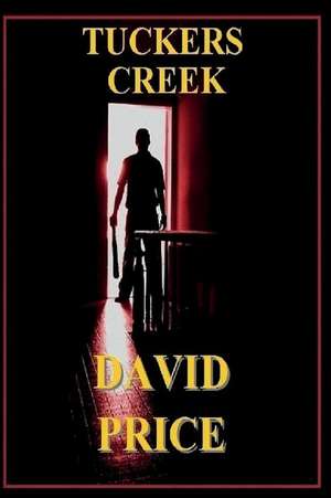 Tuckers Creek de David Price