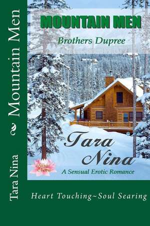 Mountain Men de Tara Nina